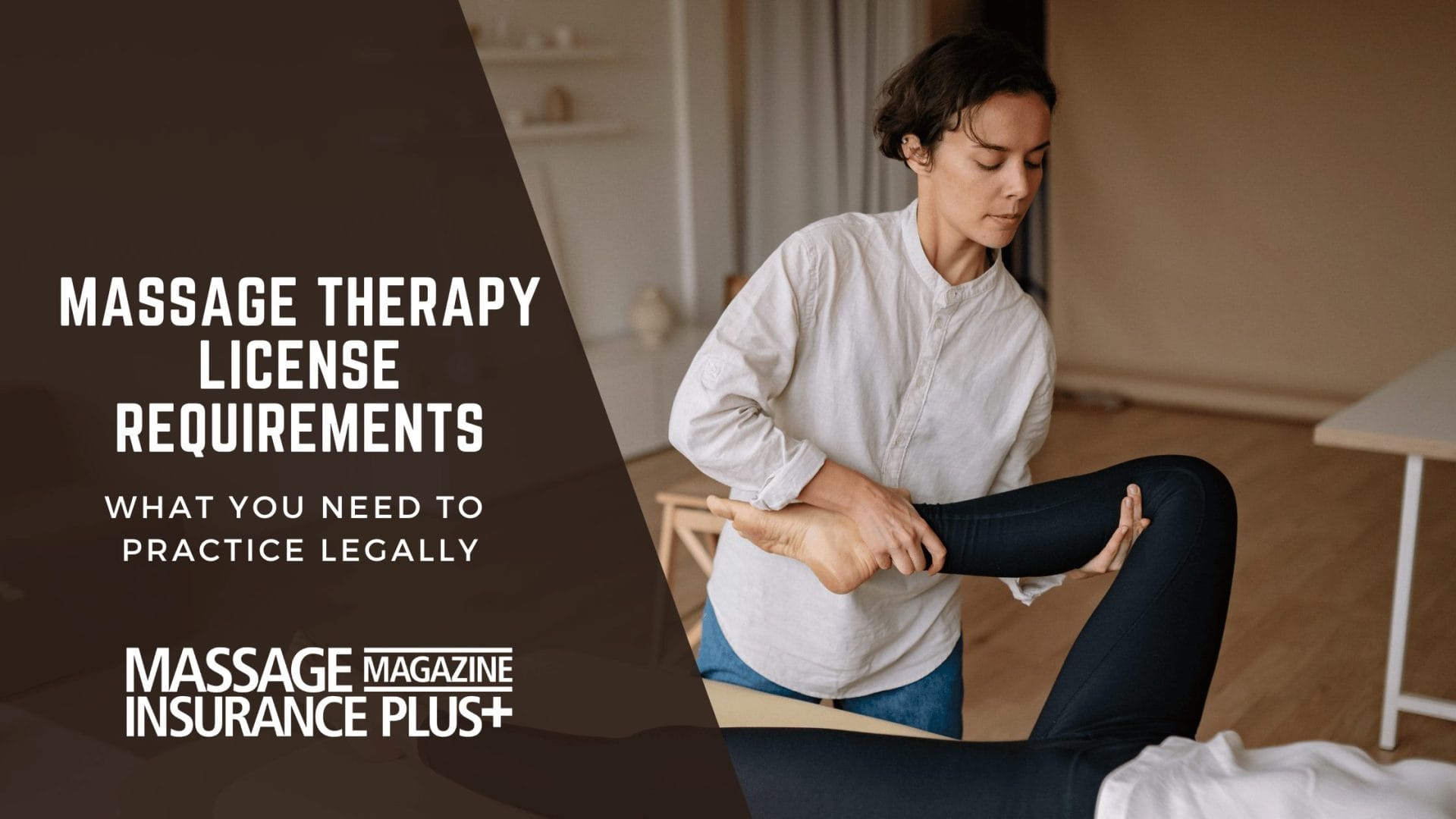 Massage Therapy License Requirements: What You Need to Practice Legally