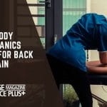 Massage therapist performing a back massage on a client with text overlay: "3 BODY MECHANICS CHECKS FOR BACK PAIN - MASSAGE MAGAZINE INSURANCE PLUS+"