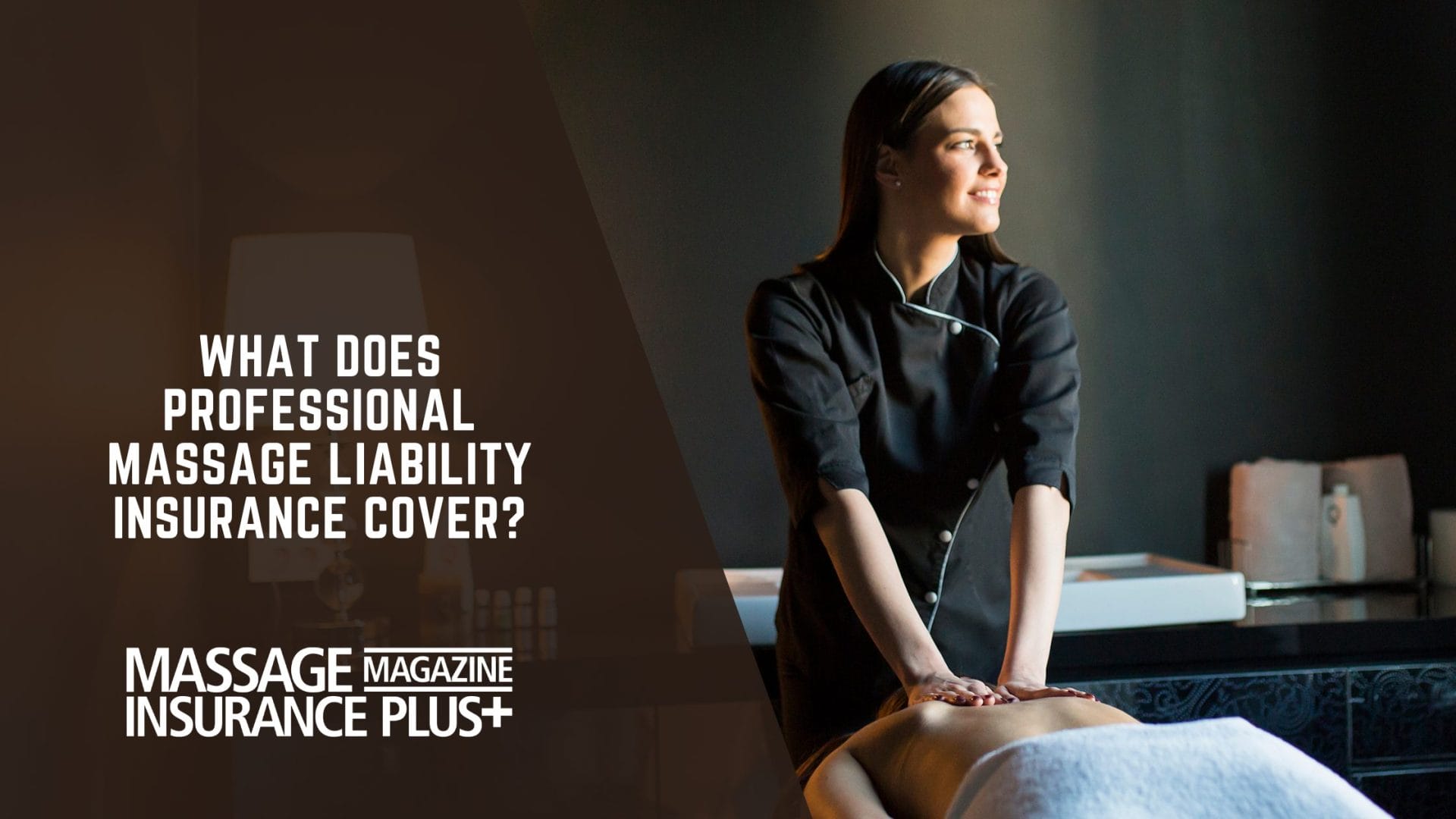 What Does Professional Massage Liability Insurance Cover?