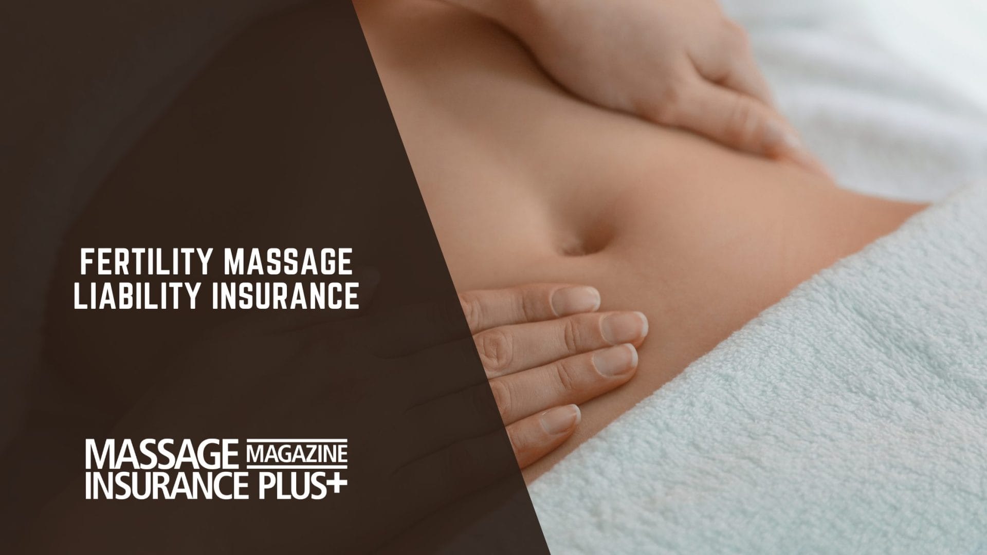 fertility massage liability insurance