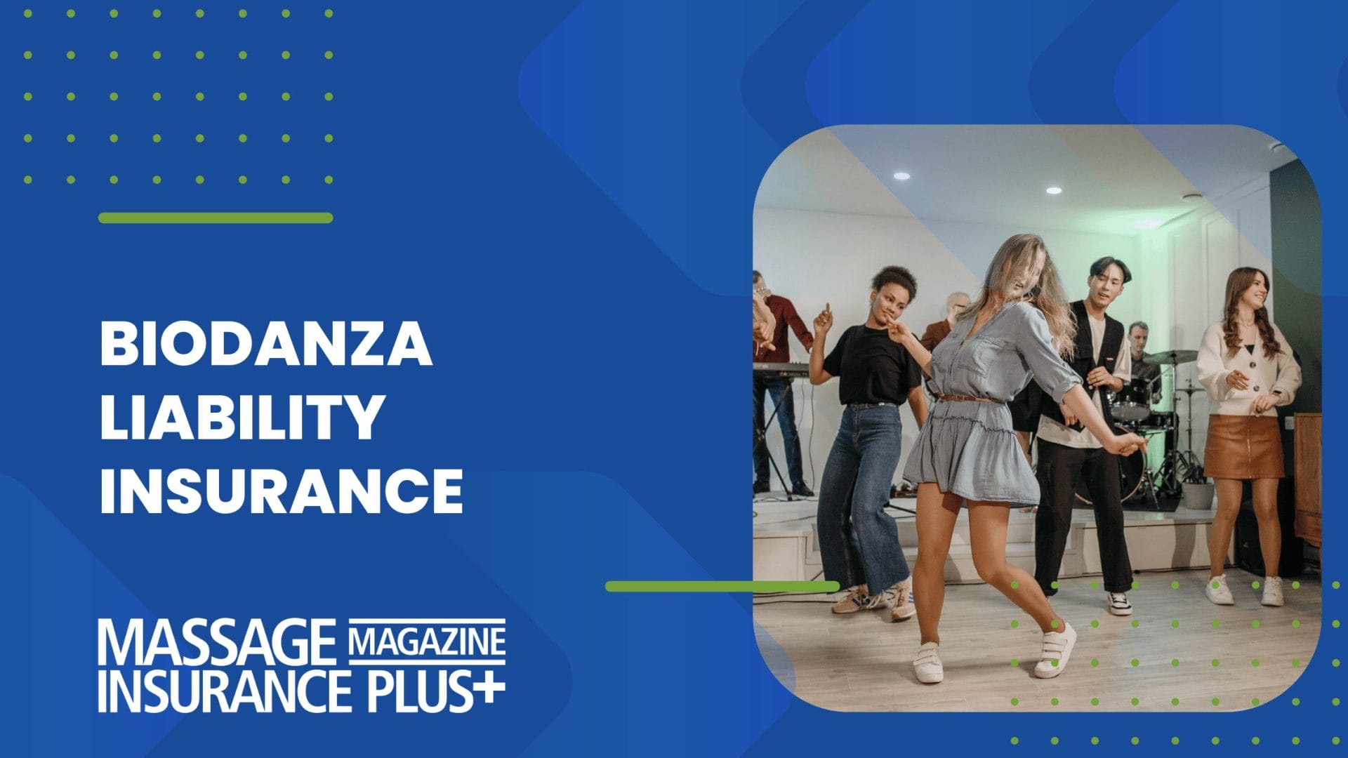 Biodanza Liability Insurance
