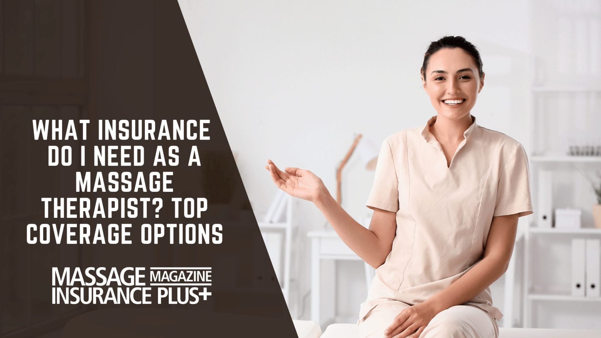 Professional vs General Liability Insurance for Massage Therapists